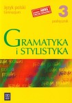 Podręcznik używany - stan wzorowy - Gramatyka i stylistyka 3. Podręcznik dla gimnazjum