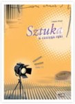 Sztuka w zasięgu ręki. Gimnazjum. Plastyka. Podręcznik + CD. Nowe wydanie [MacEdu]