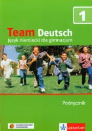 Team Deutsch 1. Gimnazjum. Język niemiecki. Podręcznik (+CD) [Lek]