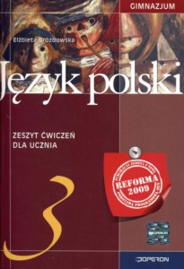 Język polski. Gimnazjum, część 3. Zeszyt ćwiczeń [Ope]