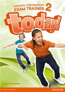  Today 2 PL Exam Trainer. (materiał ćwiczeniowy)