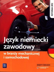 Język niemiecki zawodowy w branży samochodowej i mechanicznej [WSiP]