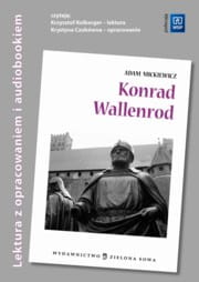 Konrad Wallenrod. Lektura z opracowaniem i audiobookiem [ZieSow]