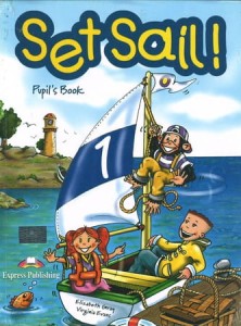 Set Sail! Pupils Book + Story Book 1 [ExpPub]