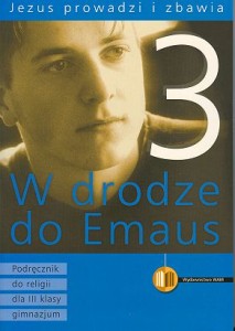 Podręcznik używany - stan wzorowy - W drodze do Emaus. Klasa 3, gimnazjum. Religia. Jezus prowadzi i zbawia (niebieska)