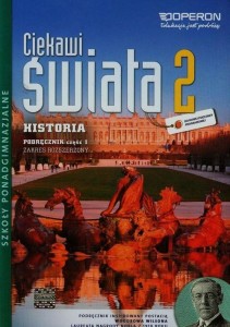 Podręcznik używany - Stan wzorowy - Ciekawi świata 2. Szkoły ponadgimn. część 1. Historia. Podręcznik. Zakres rozszerzony OPERON