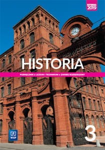 Historia. Podręcznik. Klasa 3. Zakres rozszerzony. Szkoła ponadpodstawowa [WSIP]