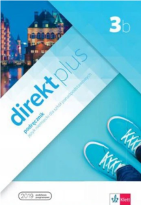 Direkt plus 3b. Podręcznik, język niemiecki. Szkoła ponadpodstawowa [Klett] (1)