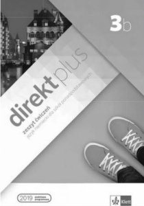 Direkt plus 3b. Zeszyt ćwiczeń, język niemiecki. Szkoła ponadpodstawowa [Klett] 