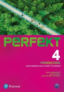 Perfekt 4 Podręcznik Język niemiecki. Liceum i technikum. Poziom A2+/B1. Szkoła ponadpodstawowa [Pearson] (1)