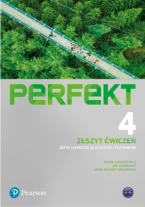 Perfekt 4. Zeszyt ćwiczeń. Poziom A2+/B1. Język niemiecki dla liceów i techników. Szkoła ponadpodstawowa [Pearson] 