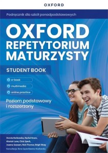 Oxford.Repetytorium maturzysty.Poziom podstawowy i rozszerzony.Student Book.Dla szkół ponadpodstawowych.