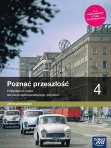 Historia.Poznać przeszłość 4 Podręcznik do historii dla liceum ogólnokształcącego i technikum. Zakres podstawowy. Szkoła ponadpodstawowa [Nowa Era] (1)