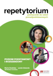  Repetytorium Poziom podstawowy i rozszerzony dla szkół ponadpodstawowych.Macmillan