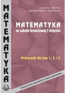 Matematyka w szkole branżowej I stopnia, Podręcznik dla klasy 1,2 i 3 Podkowa