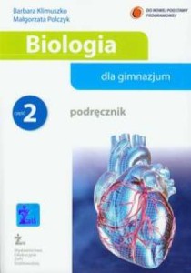 Biologia dla gimnazjum. Część 2. Podręcznik [ŻAWydEduZofDob]