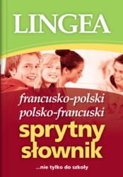 Sprytny słownik francusko-polski, polsko-francuski [Lin]