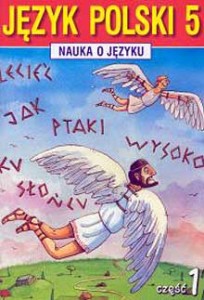 Nauka o języku. Klasa 5, szkoła podstawowa, część 1. Język polski. Zeszyt ćwiczeń [GWOGdaWydOś]