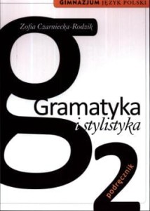 Podręcznik używany - stan wzorowy - Gramatyka i stylistyka. Klasa 2, gimnazjum. Język polski. Podręcznik [WSiP] (1)