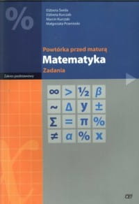 Powtórka Przed Maturą. Matematyka. Zadania. Zakres podstawowy. [Paz]