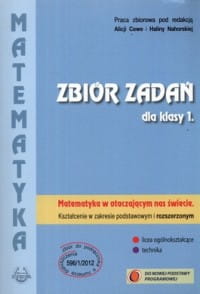 Matematyka w otaczającym nas świecie. Klasa 1, liceum i technikum. Zbiór zadań [Podkowa]