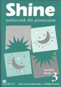 Shine 3. Activity Book. Podręcznik dla gimnazjum. [Mac]