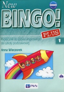 New Bingo! 1 Plus Nowa edycja Podręcznik do języka angielskiego 2015