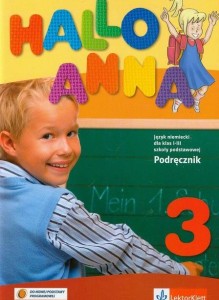 Hallo Anna 3. Klasa 1-3, szkoła podstawowa. Język niemiecki. Podręcznik + CD [Lek]