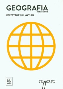 Podręcznik używany - Stan dobry - Geografia Repetytorium Matura Zakres rozszerzony zdasz to WSiP