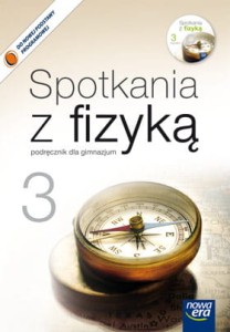 Podręcznik używany - stan dobry - Spotkania z fizyką. Gimnazjum, część 3. Fizyka NOWA ERA