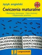 Język angielski. Ćwiczenia maturalne. Poziom podstawowy. Wydanie 2 [Lan]