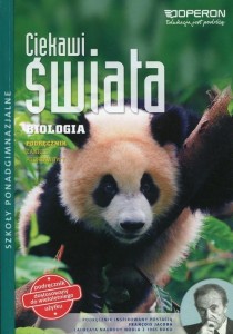 Ciekawi świata. Szkoła ponadgimnazjalna. Biologia. Podręcznik. Zakres podstawowy 2015 [Operon]
