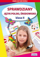 Sprawdziany. Język polski, środowisko. Klasa 2 [Lit]
