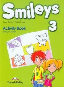 Smileys 3. Klasa 1-3, szkoła podstawowa. Język angielski. Zeszyt ćwiczeń [ExpPub]
