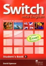 Podręcznik używany - stan wzorowy - Switch into English. Student`s Book. Klasa 1, gimnazjum. Język angielski
