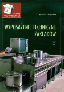Podręcznik używany - Stan wzorowy - Wyposażenie techniczne zakładów Kucharz małej gastronomii - Wiesława Grzesińska WSIP