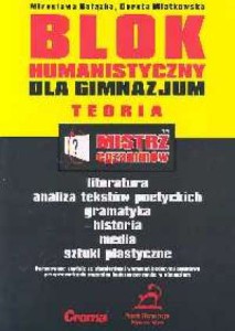Mistrz egzaminów - Blok humanistyczny dla gimnazjum. Teoria [Pi