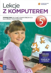Lekcje z komputerem. Klasa 5, szkoła podstawowa. Zajęcia komputerowe. Podręcznik [WSiP]
