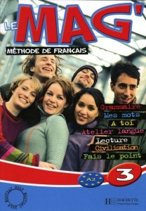 Le Mag 3. Methode the francais. Gimnazjum. Język francuski. Podręcznik (A2) [Hac]