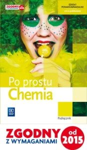 Po prostu Chemia. Podręcznik do szkół ponadgimnazjalnych. Zakres podstawowy 2015  [WSiP]