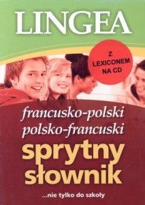 Słownik francusko-polski, polsko-francuski sprytny z Lexiconem na CD [Lin]