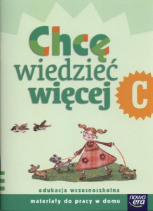 Nowe Już w szkole. Klasa 1, szkoła podstawowa. Chcę wiedzieć więcej. Zeszyt C [NowEra]