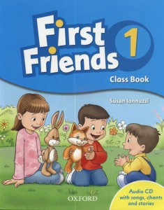 First Friends1 - Class Book (+CD) [OxfUniPre]