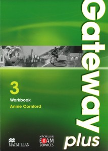 Gateway Plus 3 Workbook zeszyt ćwiczeń  poziom A2. Szkoła ponadgimnazjalna [Macmillan]