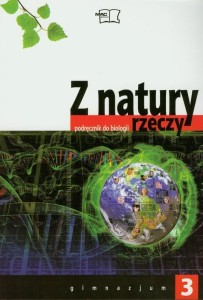 Z natury rzeczy. Klasa 3, gimnazjum. Biologia. Podręcznik [Mac]