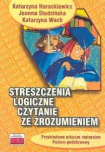 Streszczenia logiczne. Czytanie ze zrozumieniem [Tut]