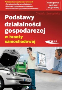 Podstawy działalności gospodarczej w branży samochodowej WKiŁ 