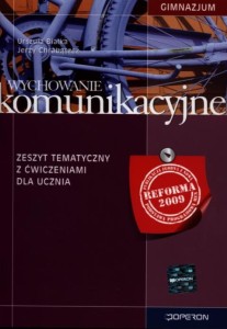 Podręcznik używany - Stan wzorowy - Wychowanie komunikacyjne. Gimnazjum. Zeszyt tematyczny z ćwiczeniami [Ope]
