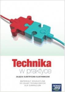 Technika w praktyce. Zajęcia elektryczno-elektroniczne. Klasa 1-3, gimnazjum 2015  NOWA ERA