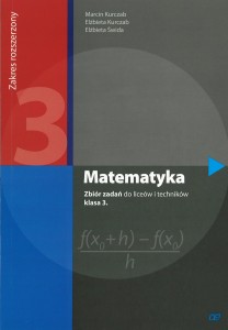 Matematyka. Klasa 3, liceum/technikum. Zbiór zadań. Zakres rozszerzony PAZDRO